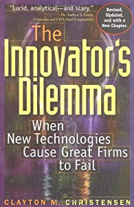 Cover of "The Innovator's Dilemma: When N...