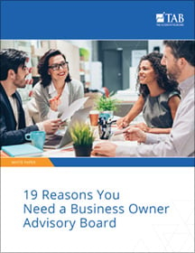 TAB-19-Reasons-You-Need-Business-Owner-Advisory-Board